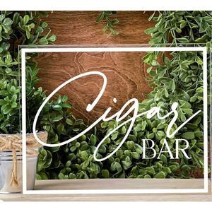 Cigar Bar Sign for Weddings Mens Birthday Party Decor Decorations Acrylic Table